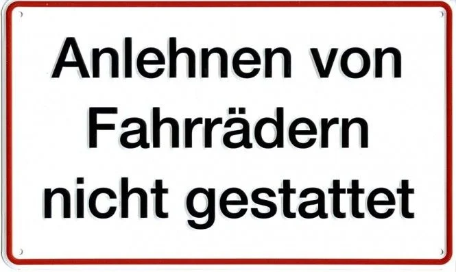 ALU-Schild gepr.,250mm breit, 150mm hoch Fahrräder anlehnen verboten