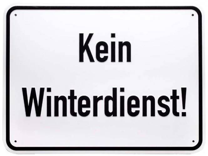 ALU-Schild gepr.,400mm breit, 300mm hoch Kein Winterdienst