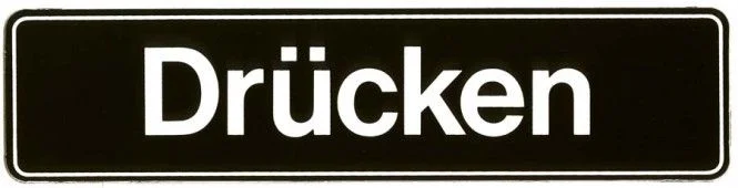 selbstklebendes Kunstoffschild 200 x 48 mm, Drücken